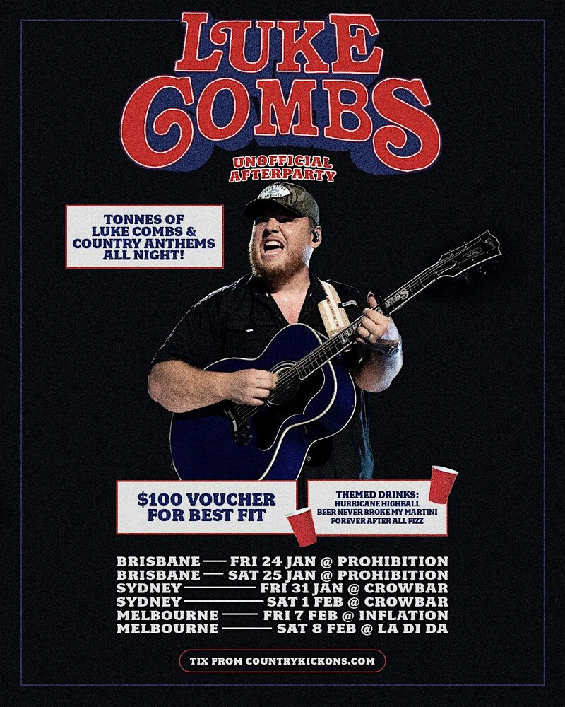 LUKE COMBS AFTERPARTY SYDNEY FRI 31ST  JAN - ON SALE