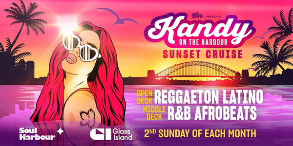 Soul Harbour pres. KANDY - CLOSING PARTY -  Sun 08 June 2025 - VIVID SYD