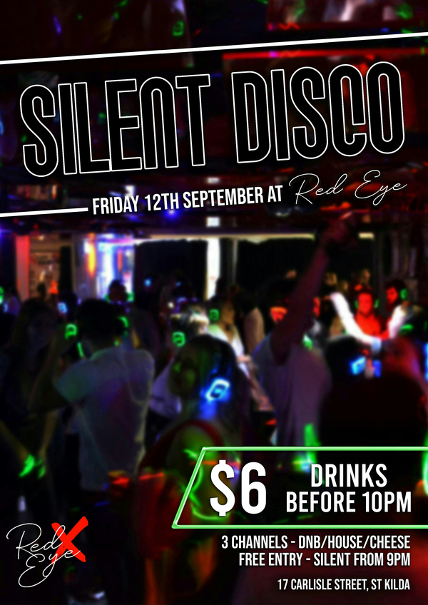 Silent Disco - 12th September