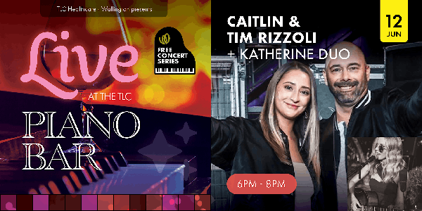 Caitlin & Tim Rizzoli supported by Katherine Duo Live at The TLC Piano Bar