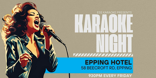 Karaoke at Epping Hotel