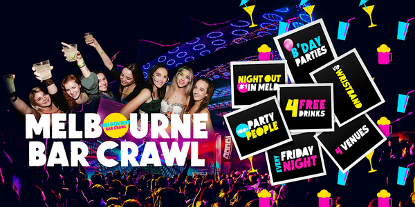 Melbourne Bar Crawl | #1 Friday Night Out (Buy 1 Get 1 Free Special Offer)