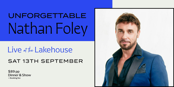 Unforgettable - Nathan Foley