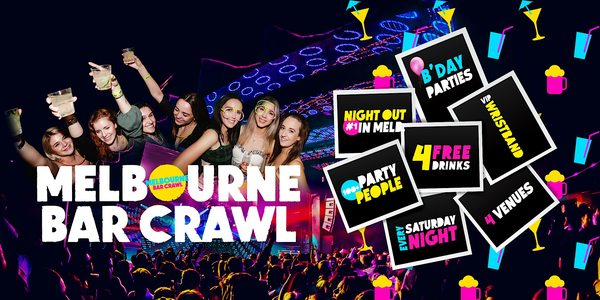 Melbourne Bar Crawl | #1 Saturday Night Out