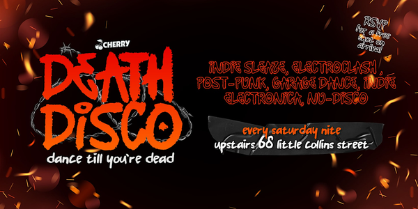 Death Disco Late Night Party, Cherry Bar