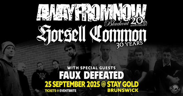 Away From Now 20 year anniversary of Blackout, Horsell Common 30 year bday!