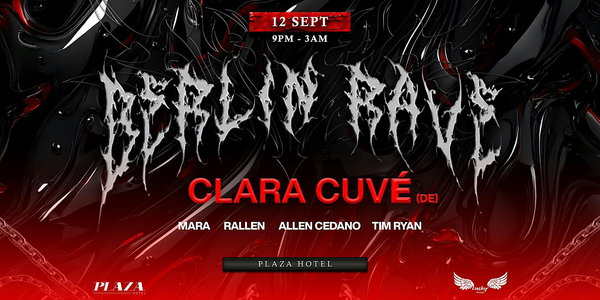 BERLIN RAVE (Sydney) ft CLARA CUVE (Germany)