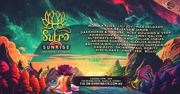 SUTRA SUNRISE @BRIDGE HOTEL//JUNE 7 -LlONG WEEKEND //13 HRS