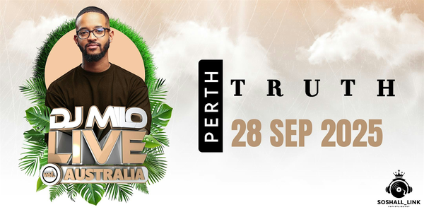 DJ MILO LIVE - Vol. AUSTRALIA - PERTH