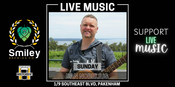 Dan Nobelius Live @ Smiley Brewing