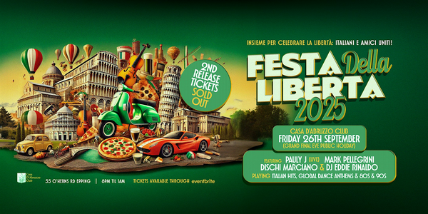 FESTA DELLA LIBERTA Ft DJs Mark Pellegrini, Pauly-J Live & Much More!