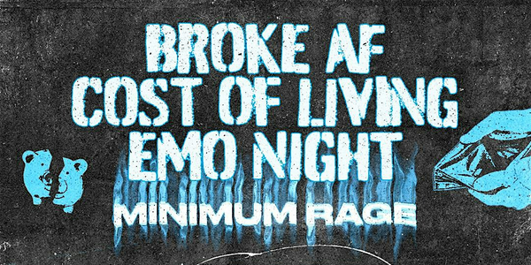 BRISBANE BROKE EMO NIGHT - $5 TIX  - 22 NOV 2025