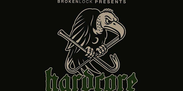 BROKENLOCK PRESENTS: HARDCORE AT THE BIRD 2025