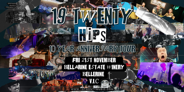 19-Twenty 'Hips' 10 Year Anniversary Tour