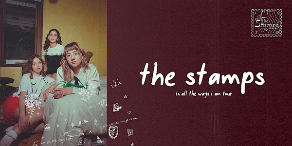 The Stamps 'In All The Ways I am' Album launch - supports TBC