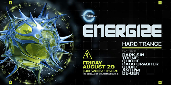 Twitch DJs Presents Energize - 29.08.2025 @ Club Pandora
