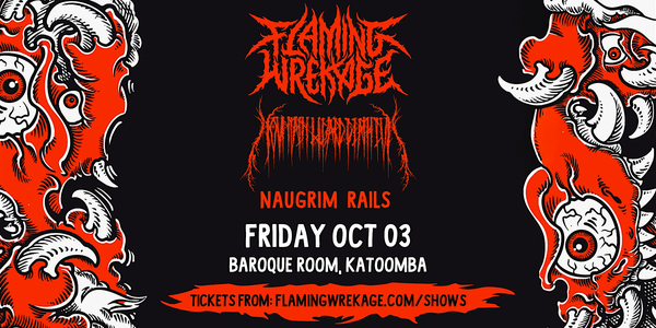 Flaming Wrekage X Mountain Wizard Death Cult Double Header w/Special Guests