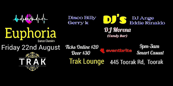 EUPHORIA 22nd August