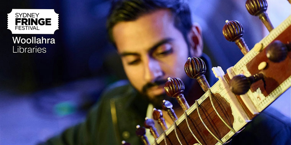 Sydney Fringe Festival: Sitar by Ravi