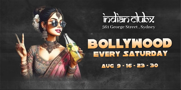 INDIANCLUBX - BOLLYWOOD SATURDAYS