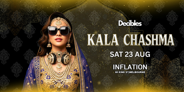 Kala Chashma' Bollywood Shades Party at Inflation, Melbourne