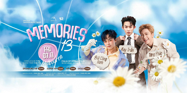 [MEL] MEMORIES XIII 07.11.2025 | BUI CONG NAM, KAY TRAN, TANG PHUC