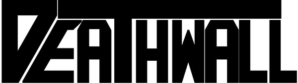 Deathwall: The Fourth Coming
