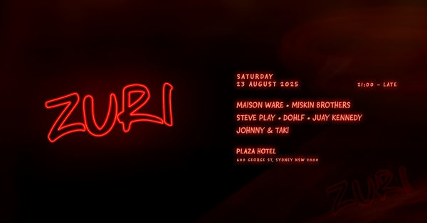 ZURI ft. Maison Ware & Friends