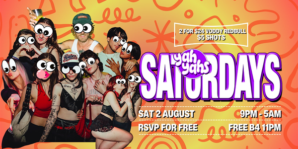SATURDAY NIGHT PARTY AT YAH'S (till 5AM)