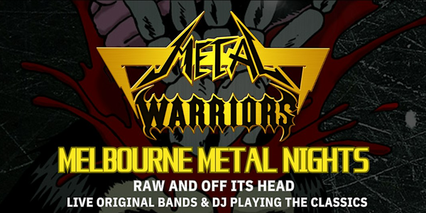 MELBOURNE METAL NIGHTS VOL 2 - RAW AND OFF ITS HEAD