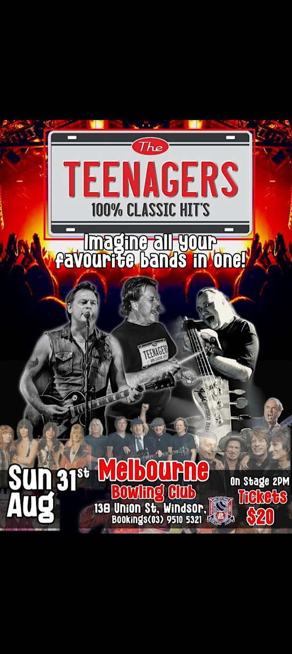 Melbourne’s Masters of Classic LIVE ROCK – “THE TEENAGERS”