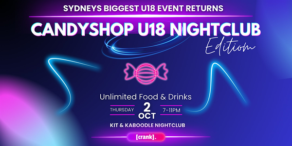 CANDY SHOP - NIGHTCLUB EDITION (U18)