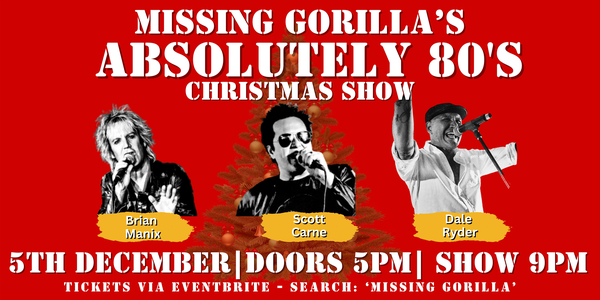 Absolutely 80's Xmas show - Brian Mannix, Dale Ryder and Scott Carne