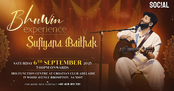 SUFIYANA BAITHAK - A BHUWIN EXPERIENCE!
