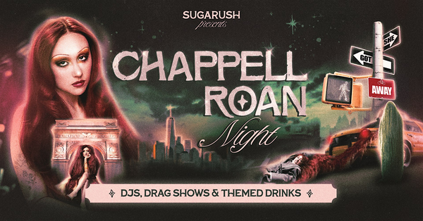 sugarush: Chappell Roan Night