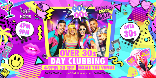 Sydney Over 30s Day Clubbing @ Home The Venue