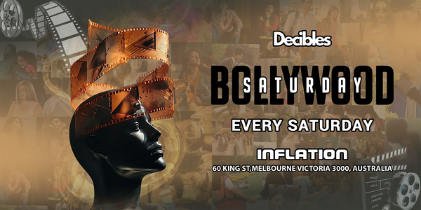Bollywood Saturdays at Decibles, Melbourne