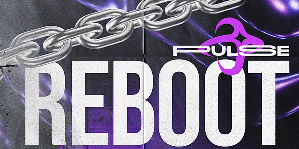 PULSE: REBOOT