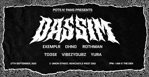 Pots n Pans Presents - DASSIM