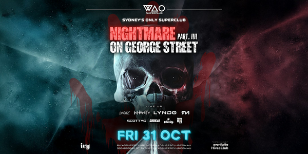 FRI 31 OCT - HALLOWEEN @ WAO SUPERCLUB