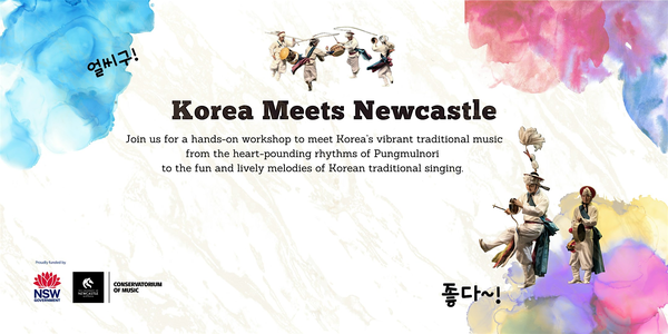 Korea meets Newcastle - Korean Music Workshop