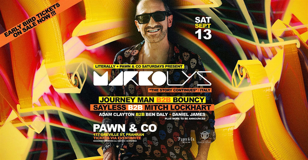 Literally + Pawn & Co Saturdays  Presents MARCO LYS (ITA)