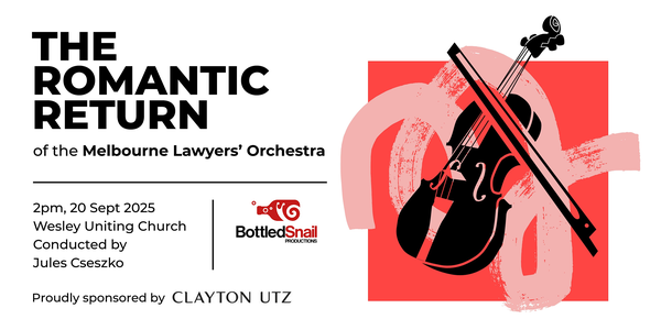 The Romantic Return of the Melbourne Lawyers' Orchestra