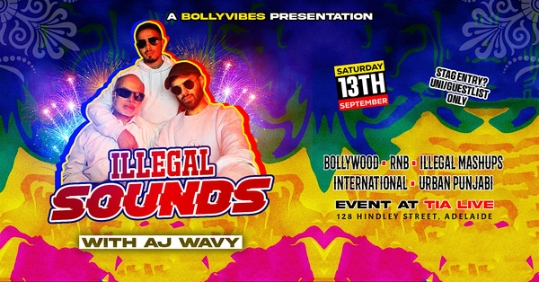 Illegal Sounds with AJ WAVY - CEO of Bollywood Mashups