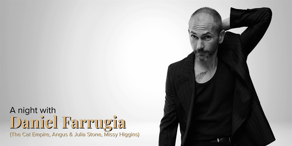 A night with Daniel Farrugia