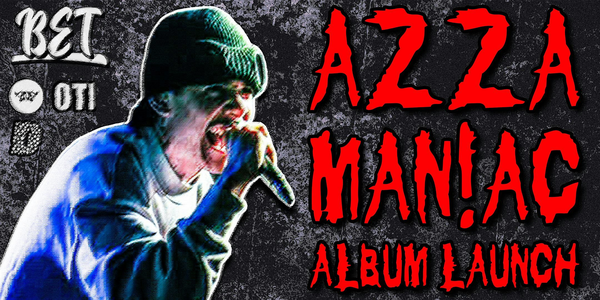 AZZA: MAN!AC ALBUM LAUNCH