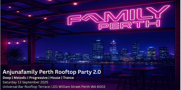 Anjunafamily Perth Rooftop Party 2.0