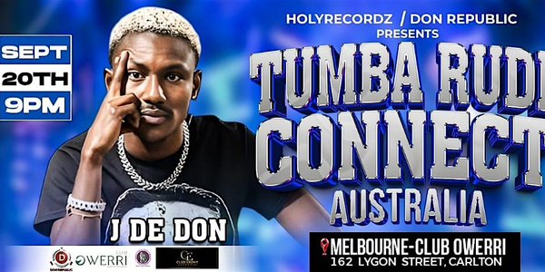THE TUMBA RUDE CONNECT AU TOUR