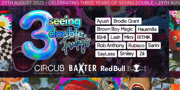 3rd Birthday - Seeing Double Fridays