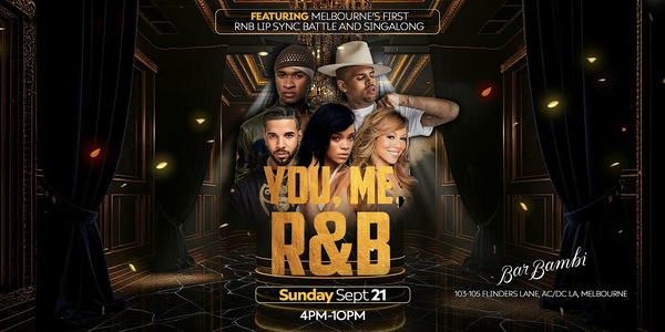 The Return of YOU, ME, R&B  Melbourne Edition @ Bar Bambi